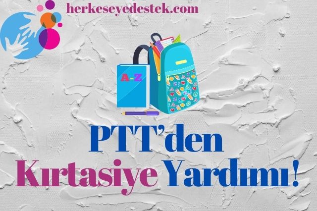 PTT Kırtasiye Yardımı Çocuğuma Edevlet Başvuru